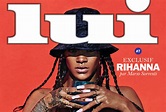 'Lui' - Rihanna's 10 Best Magazine Covers, Ranked | Complex