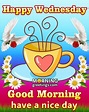 50 Good Morning Happy Wednesday Images - Morning Greetings – Morning ...
