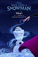 Once Upon a Snowman 2020 Poster Painting – Meghnaunni.com