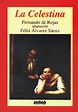 La Celestina / Fernando de Rojas; adaptación Félix Álvarez Sáenz ...
