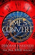 Time’s Convert by Deborah Harkness – Shiny New Books