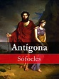 Cien Mil Pasos A La Literatura: ANTÍGONA DE SÓFOCLES.