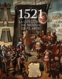 1521. La Conquista de México en el Arte 9786073037372 libro