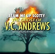"Beam Me Up: A Podcast" The Ghost of VC Andrews with Andrew Neiderman ...