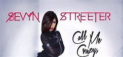 Sevyn Streeter dévoile la pochette son ep ” Call Me Crazy But ...