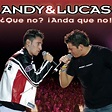 NUESTROS DISCOS: Discografia Andy & Lucas