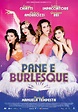 Pane e burlesque (2014) - IMDb