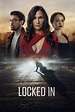 Locked In (2023) Film-information und Trailer | KinoCheck