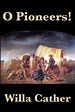 O Pioneers! eBook by Willa Cather | Official Publisher Page | Simon ...