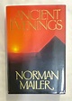 ANCIENT EVENINGS | Norman Mailer | First Edition printing not specified ...