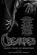 Creatures: Thirty Years Of Monsters by Jeff Vandermeer published by ...