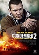 The Condemned 2 : Extra Large Movie Poster Image - IMP Awards