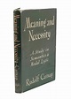 Meaning and Necessity: A Study in Semantics and Modal Logic. by Rudolf ...