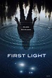 First Light (2018) - FilmAffinity