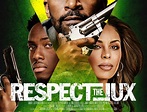 Respect the Jux (Film 2022): trama, cast, foto - Movieplayer.it