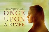 Once Upon A River Trailer #1 (2020) Kenadi DelaCerna, John Ashton Drama ...