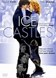 Castillos de Hielo - Triunfo de la pasión - Película 2010 - SensaCine.com