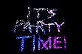 Its Party Time Pictures, Photos, and Images for Facebook, Tumblr ...