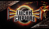 AAA: Resultados de Lucha Capital 2 - Episodio 1 | Superluchas