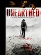 Unearthed - Movie Reviews