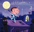 Enfantillages 3 (Édition Deluxe) de Aldebert - CeDe.ch