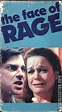 The Face of Rage | VHSCollector.com