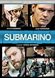 Submarino (2010) par Thomas Vinterberg