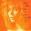 Paula Abdul: It's Just, the Way That You Love Me (Version 1) (Music ...