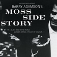 Moss Side Story | Barry Adamson