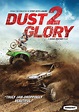 Dust 2 Glory (2017) - Rotten Tomatoes