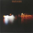 Pauline OLIVEROS - The Well & The Gentle Vinyl at Juno Records.