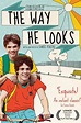 The Way He Looks | The way he looks, Free movies online, Good movies