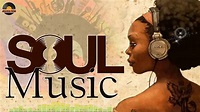 The Best Soul 2020 - Soul Music Greatest Hits - Top Hit Soul Music 2020 ...
