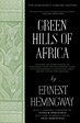 Green Hills of Africa | Book by Ernest Hemingway | Official Publisher ...