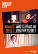NT Live: Who's Afraid of Virginia Woolf Film Times and Info | SHOWCASE