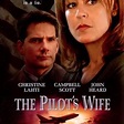 The Pilot's Wife - Rotten Tomatoes
