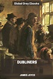 Dubliners by James Joyce - Free ebook - Global Grey ebooks