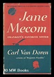 Jane Mecom, the Favorite Sister of Benjamin Franklin: Her Life Here ...