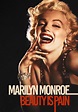 Marilyn Monroe: Beauty is Pain - película: Ver online