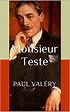 Monsieur Teste (French Edition) eBook : Valéry, Paul: Amazon.in: Kindle ...