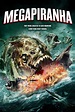 Mega Piranha