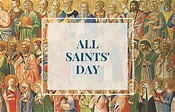 All Saints' Day - Observed - Saint Mary - Bedford, OH