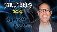 "Still Toking with" Still Toking with Bennett Yellin (Screenwriter) (TV ...