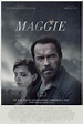 Maggie (2015) - FilmAffinity