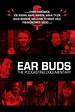 Ear Buds: The Podcasting Documentary - Comedy Dynamics