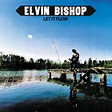 Let It Flow Album by Elvin Bishop | Lyreka