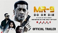 MR9: DO OR DIE || Official Trailer || Only In Theaters August 25, 2023 ...