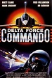 Delta Force Commando (película 1988) - Tráiler. resumen, reparto y dónde ver. Dirigida por ...