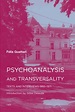 Psychoanalysis and Transversality by Felix Guattari: 9781584351276 ...
