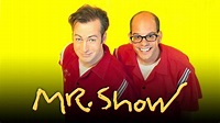 Mr. Show With Bob and David - HBO Series - Where To Watch